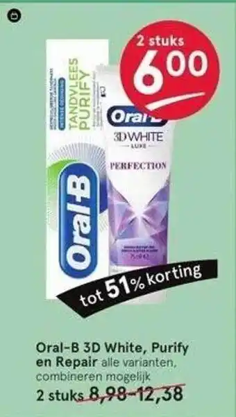 Etos Oral-b 3d white, purify en repair tot 51% korting aanbieding