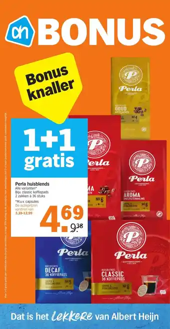 Albert Heijn Perla huisblends 2 zakken a 36 stuks aanbieding