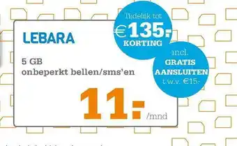 Telecombinatie Lebara 5 gb onbeperkt bellen-sms'en aanbieding