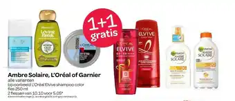 Spar Ambre solaire, l'oréal of garnier 1+1 Gratis aanbieding