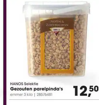 HANOS Hanos selektie gezouten parelpinda's 3 kilo aanbieding