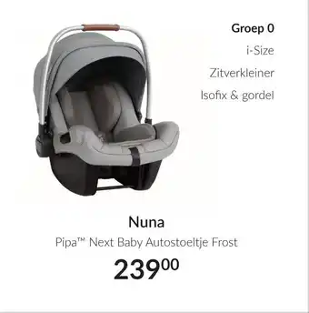 Babypark Nuna Pipa™ Next Baby Autostoeltje Frost TM aanbieding