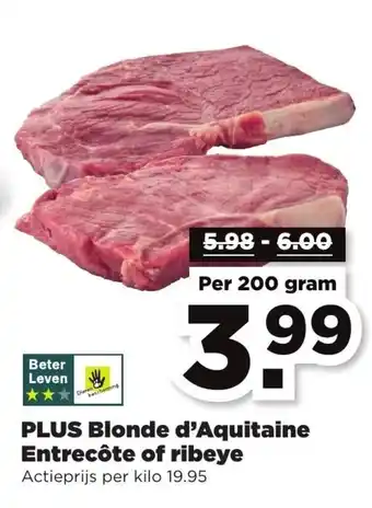 PLUS Blonde d'Aquitaine Entrecote of ribeye 200 gram aanbieding