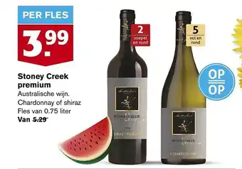 Hoogvliet Stoney creek premium chardonnay of shiraz aanbieding