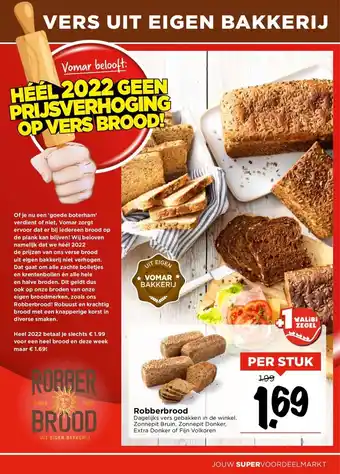 Vomar Voordeelmarkt Robberbrood per  stuk aanbieding