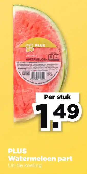 PLUS Plus watermeloen part aanbieding