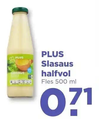 PLUS PLUS Slasaus halfvol 500ml aanbieding