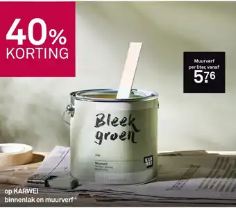 Karwei 40% korting op karwei binnenlak en muurverf aanbieding