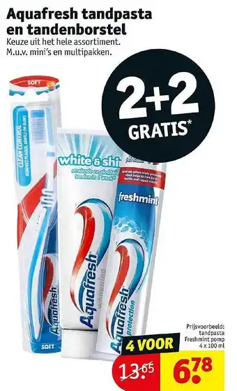 Kruidvat Aquafresh tandpasta en tandenborstel 2+2 gratis aanbieding