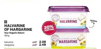 Ekoplaza Halvarine Of Margarine Your Organic Nature 20% Korting 500g aanbieding