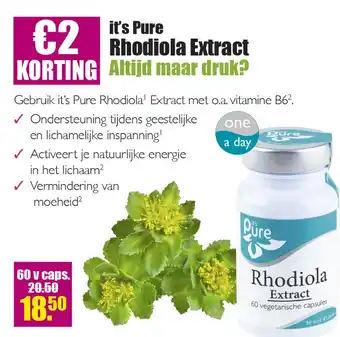 Gezond & Wel it's Pure Rhodiola Extract aanbieding