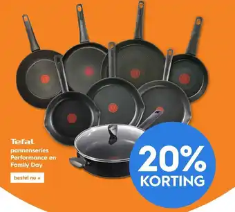 Blokker Tefal pannenseries Performance en Family Day aanbieding