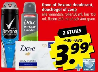 Boni Dove of Rexona deodorant, douchegel of zeep aanbieding