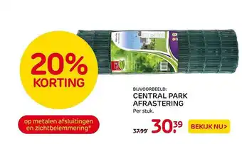 Praxis Central park afrastering 20% korting aanbieding