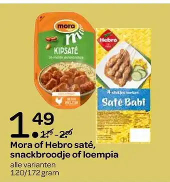 Spar Mora of hebro saté, snackbroodje of loempia aanbieding