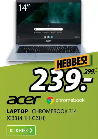 Expert Acer Laptop | Chromebook 314 (Cb314-1H-C21H) aanbieding