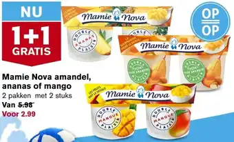 Hoogvliet Mamie Nova amandel, ananas of mango aanbieding