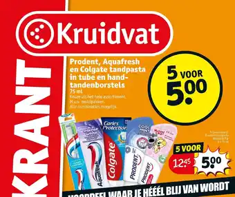 Kruidvat Prodent, Aquafresh en Colgate tandpasta in tube en hand- tandenborstels 75ml aanbieding