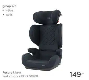 Baby & Tiener Recaro Mako aanbieding