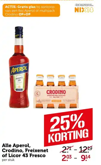 Coop Alle Aperol, Crodino, Freixenet of Licor 43 Fresco aanbieding