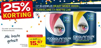 Kluswijs op kluswijs ready mixed hoog-, zijdeglans en matte lak aanbieding