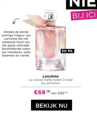 ICI Paris XL Lancôme La vie est belle Soleil Cristal aanbieding