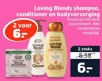 Trekpleister Loving Blends shampoo, conditioner en bodyverzorging aanbieding