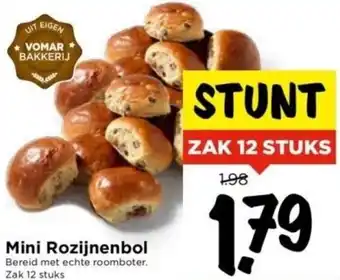 Vomar Voordeelmarkt Mini Rozijnenbol 12 stuks aanbieding