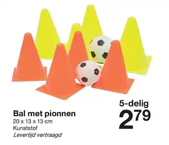 Zeeman Bal met pionnen aanbieding