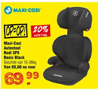 Van Asten BabySuperstore Maxi-Cosi Autostoel Rocdi SPS Basic black aanbieding