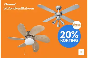 Blokker 20% korting bestron plafondventilatoren aanbieding