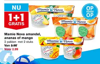 Hoogvliet Mamie nova amandel, ananas of mango buit aanbieding