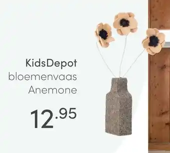 Baby & Tiener KidsD epot bloemenvaas Anemone aanbieding