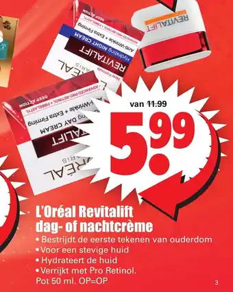 Dirk L'Oreal Revitalift dag- of nachtcreme 50ml aanbieding