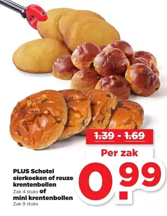 PLUS Plus schotel eierkoeken of reuze krentenbollen of mini krentenbollen aanbieding