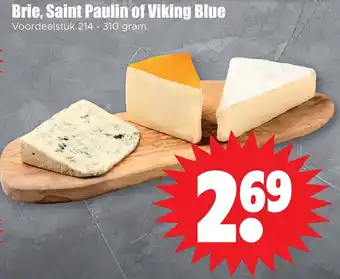 Dirk Brie, Saint Paulin of Viking Blue aanbieding