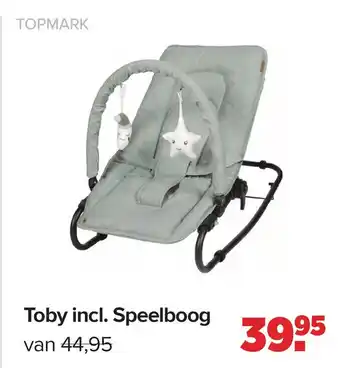 Baby-Dump Toby incl. speelboog aanbieding