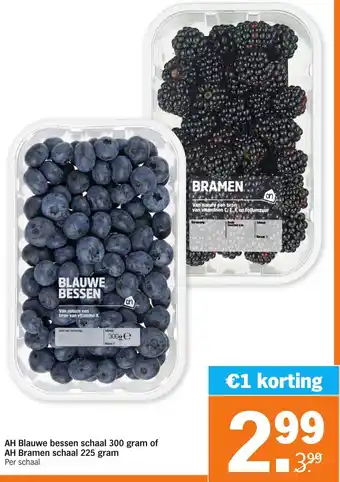 Albert Heijn AH Blauwe bessen 300g of AH Bramen 225g aanbieding