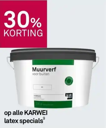 Karwei 30% korting op alle karwei latex specials aanbieding