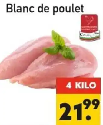 Tanger Markt Blanc de poulet 4 kilo aanbieding