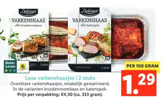 Lidl Luxe varkenshaasjes 100 gram aanbieding