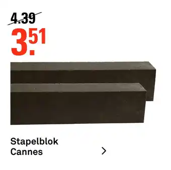 Karwei Stapelblok Cannes aanbieding