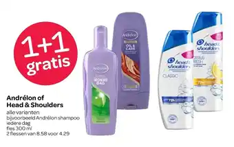 Spar Andrelon of Head & Shoulders alle varianten aanbieding