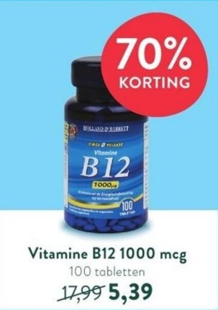 Vitamine B12 1000 Mcg 100 Tabletten Aanbieding Bij Holland And Barrett