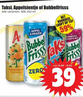 Dirk Taksi, Appelsientje of Bubbelfrisss 250ml aanbieding