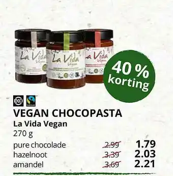 Ekoplaza Vegan chocopasta la vida vegan 40% Korting 270 g aanbieding