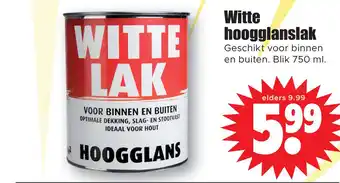 Dirk Witte hoogglanslak aanbieding