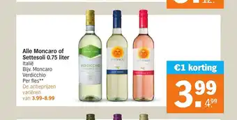 Albert Heijn Alle Moncaro of Settesoli 0.75 liter aanbieding