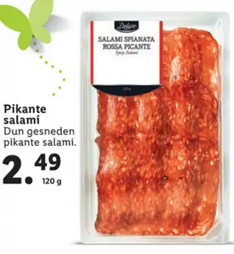 Lidl Delicieux Pikante salami 120g aanbieding