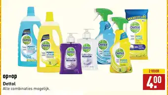 ALDI Dettol alle combinaties mogelijk. aanbieding